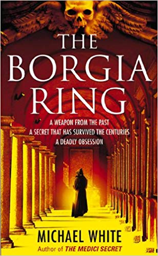 The Borgia Ring by Michael White #BookReview #LoveBooks