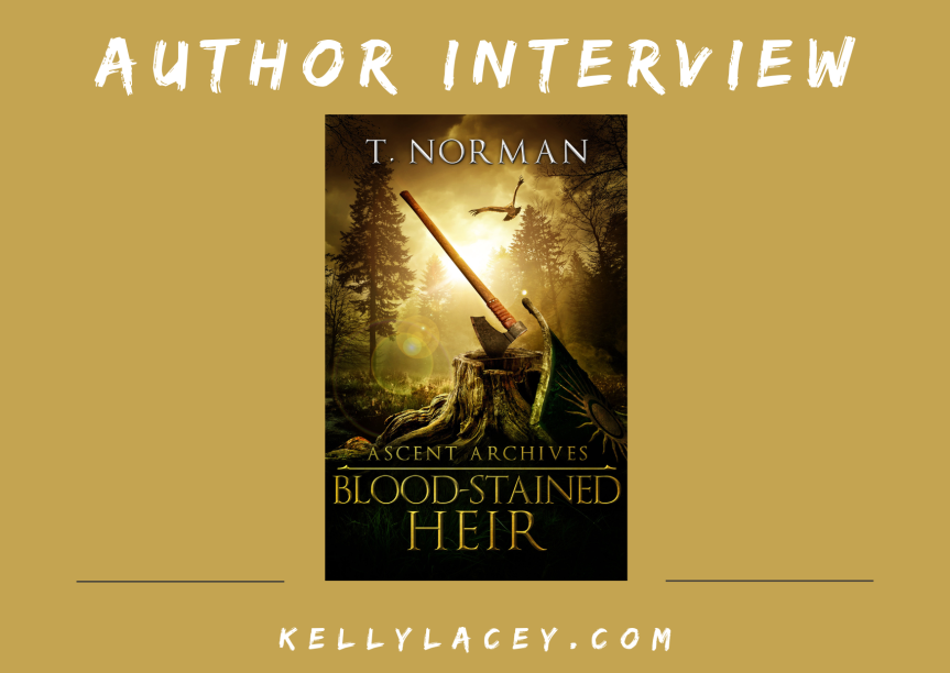 Check out my interview with T.Norman! Blood Stained Heir  #BookTwitter #AuthorInterview